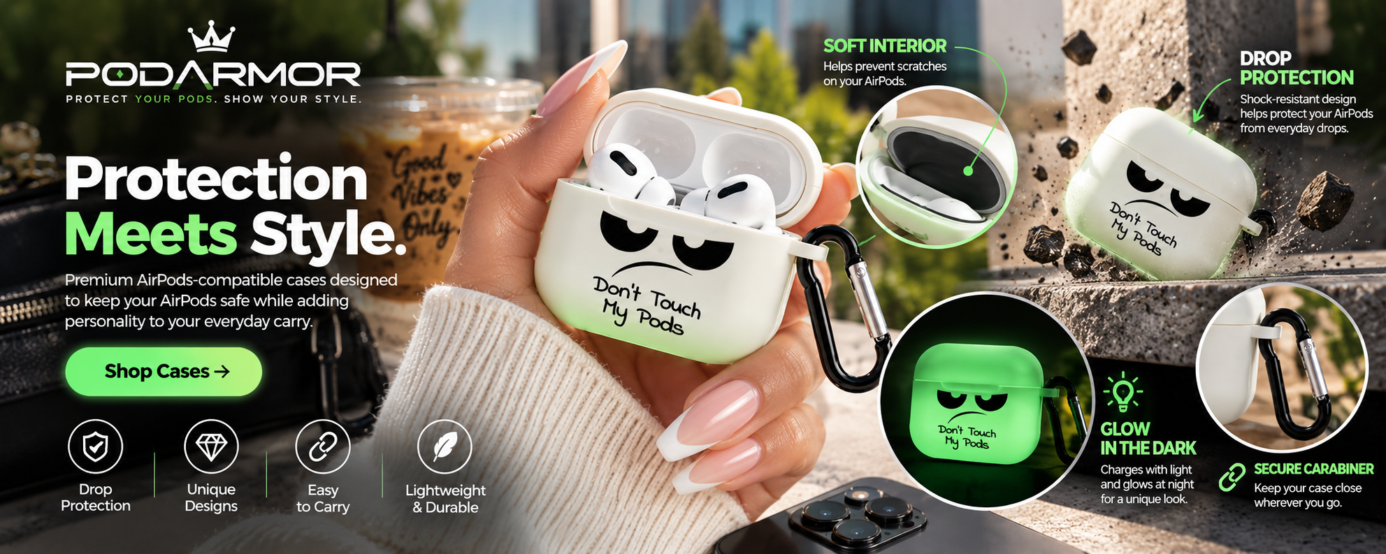 PODARMOR — Protection meets style. Don't Touch My Pods Glow Case with drop protection, glow in the dark, and secure carabiner.